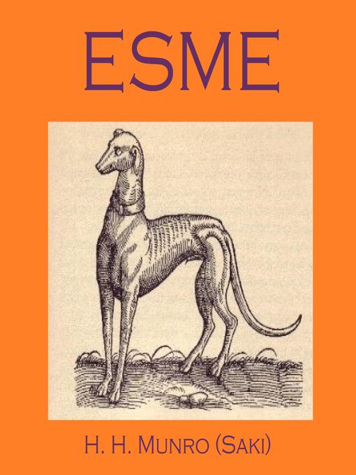 Title details for Esme by Saki - Available